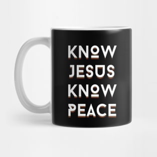 Know Jesus Know Peace | Christian Typography Mug